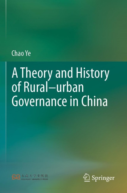A Theory and History of Rural-urban Governance in China