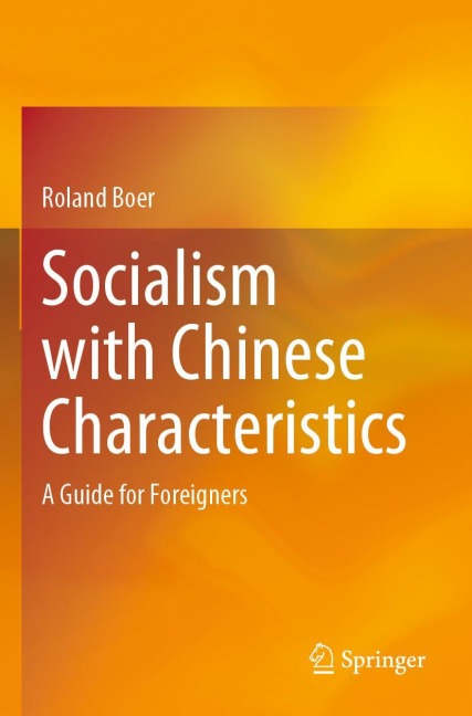 Socialism with Chinese Characteristics: A Guide for Foreigners