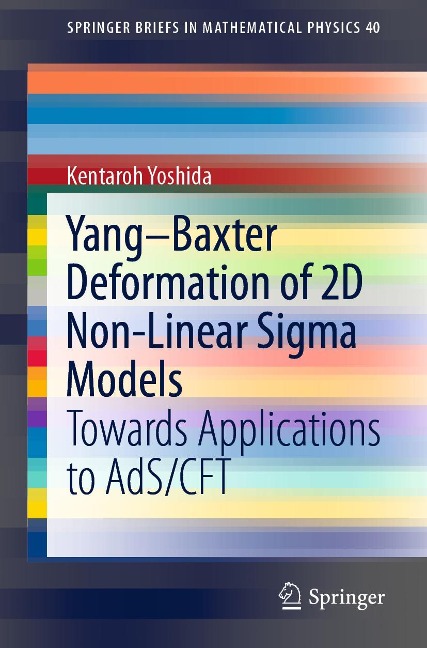 Yang-Baxter Deformation of 2D Non-Linear SIGMA Models: Towards Applications to Ads/Cft