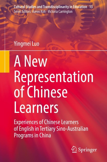 A New Representation of Chinese Learners: Experiences of Chinese Learners of English in Tertiary Sino-Australian Programs in China