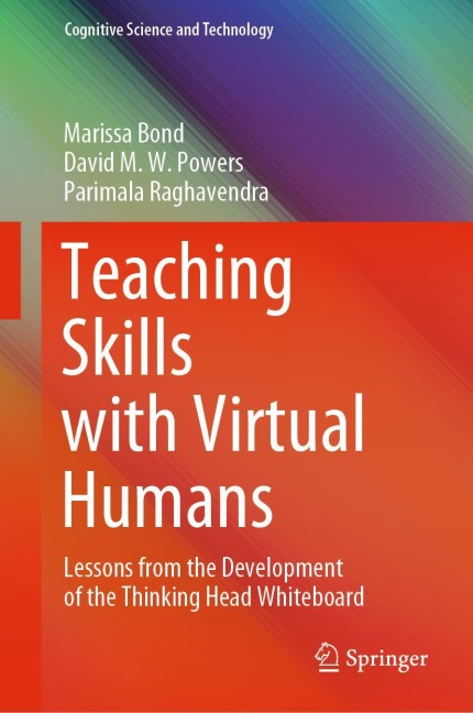 Teaching Skills with Virtual Humans: Lessons from the Development of the Thinking Head Whiteboard