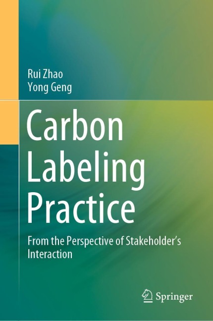 Carbon Labeling Practice: From the Perspective of Stakeholder's Interaction