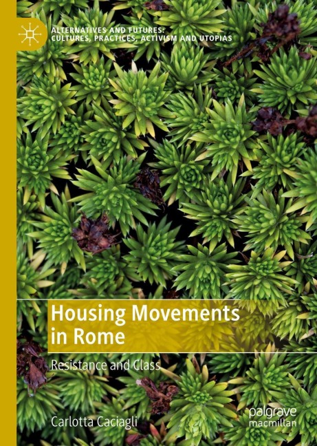 Housing Movements in Rome: Resistance and Class