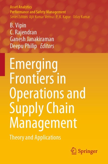 Emerging Frontiers in Operations and Supply Chain Management: Theory and Applications