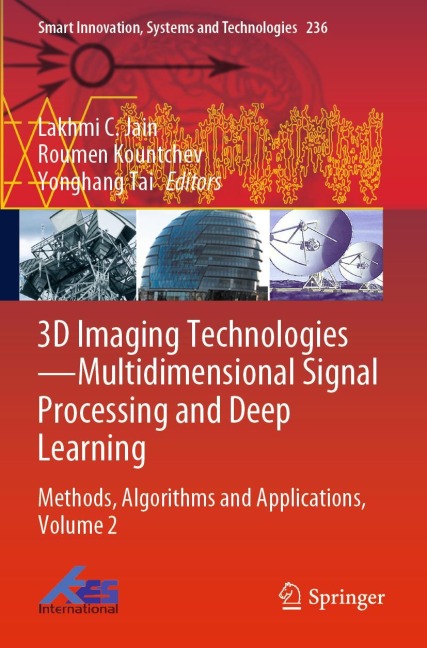 3D Imaging Technologies-Multidimensional Signal Processing and Deep Learning: Methods, Algorithms and Applications, Volume 2
