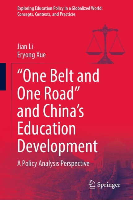 "One Belt and One Road" and China's Education Development: A Policy Analysis Perspective