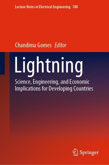 Lightning: Science, Engineering, and Economic Implications for Developing Countries