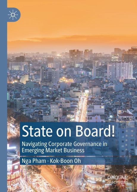 State on Board!: Navigating Corporate Governance in Emerging Market Business