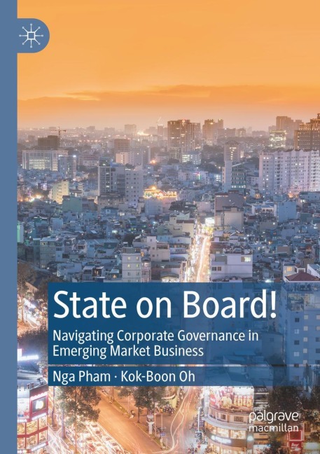 State on Board!: Navigating Corporate Governance in Emerging Market Business