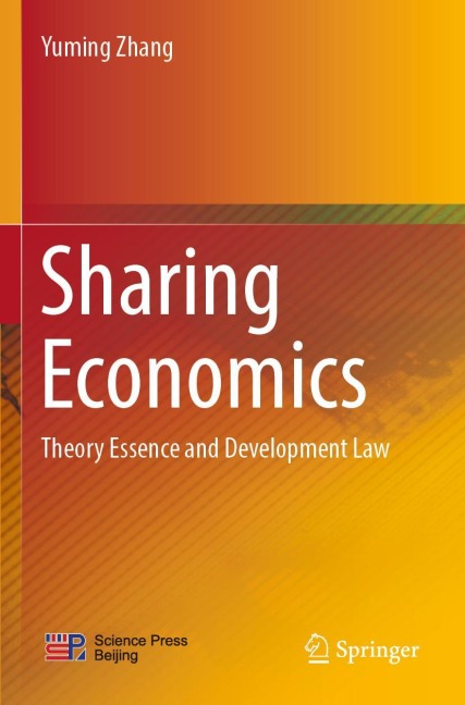 Sharing Economics: Theory Essence and Development Law