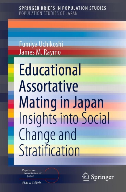 Educational Assortative Mating in Japan: Insights into Social Change and Stratification