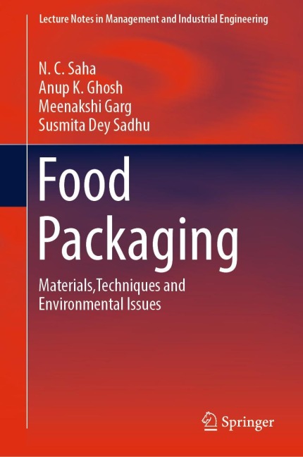 Food Packaging: Materials,Techniques and Environmental Issues