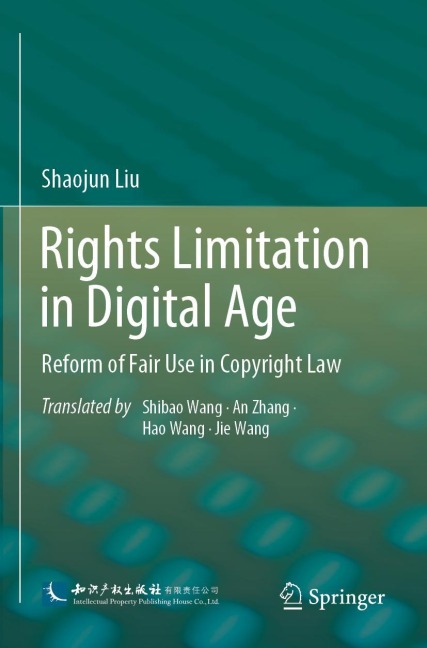 Rights Limitation in Digital Age: Reform of Fair Use in Copyright Law