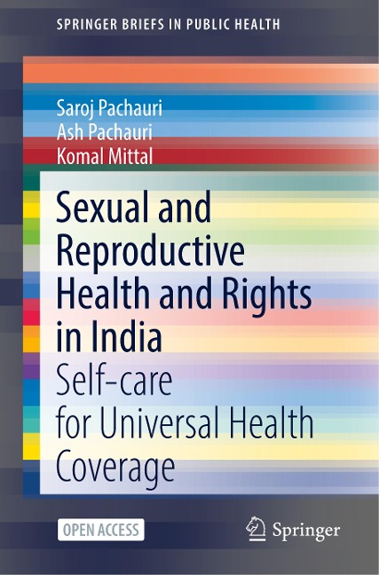Sexual and Reproductive Health and Rights in India: Self-care for Universal Health Coverage