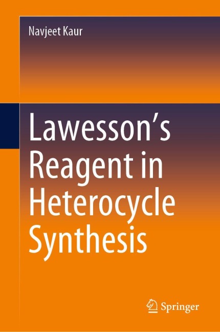 Lawessons Reagent in Heterocycle Synthesis