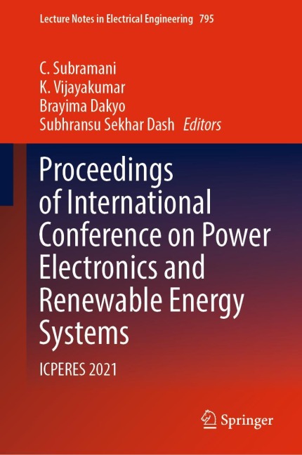 Proceedings of International Conference on Power Electronics and Renewable Energy Systems: ICPERES 2021