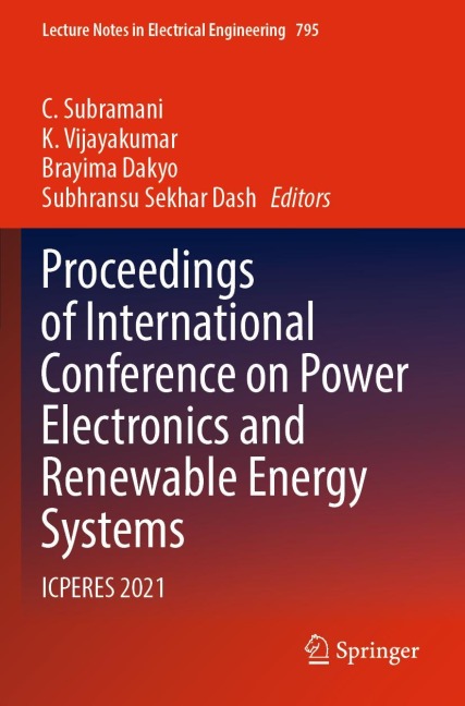 Proceedings of International Conference on Power Electronics and Renewable Energy Systems: ICPERES 2021
