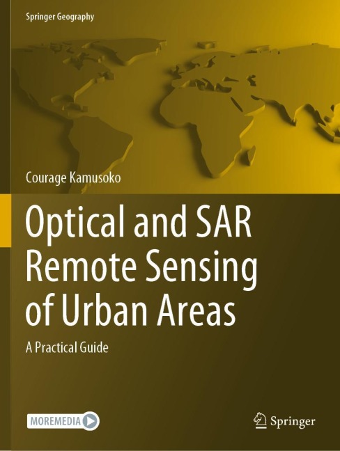 Optical and SAR Remote Sensing of Urban Areas: A Practical Guide
