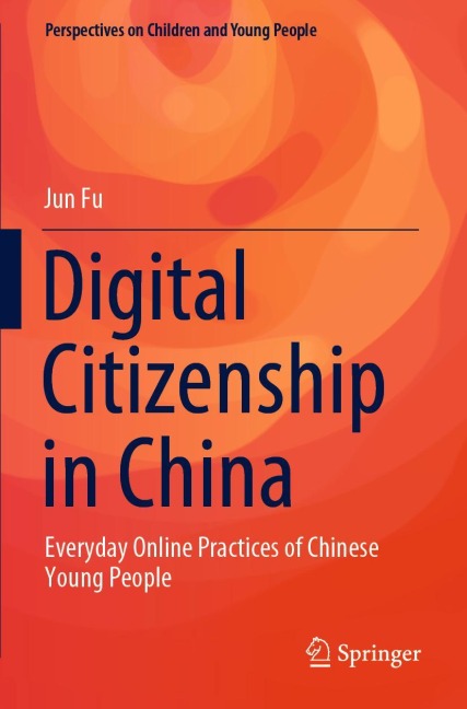 Digital Citizenship in China: Everyday Online Practices of Chinese Young People