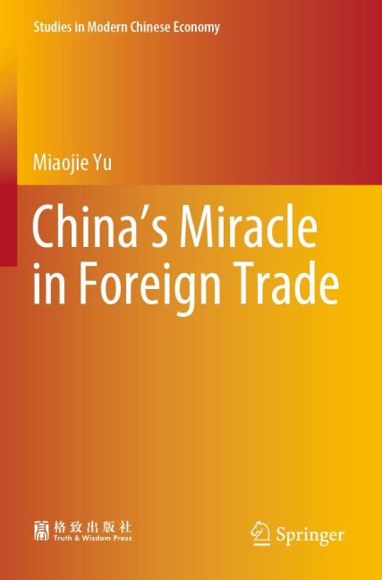 Chinas Miracle in Foreign Trade
