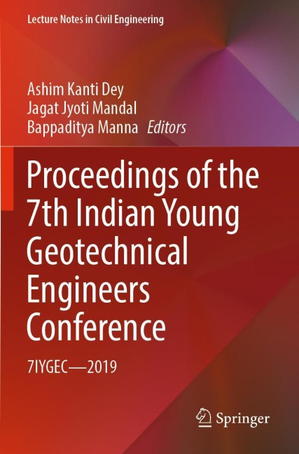 Proceedings of the 7th Indian Young Geotechnical Engineers Conference: 7IYGEC - 2019