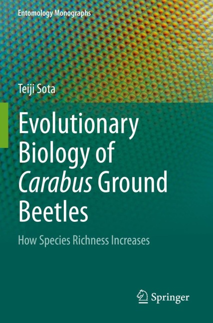 Evolutionary Biology of Carabus Ground Beetles: How Species Richness Increases