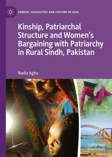 Kinship, Patriarchal Structure and Womens Bargaining with Patriarchy in Rural Sindh, Pakistan