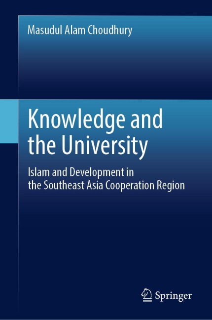 Knowledge and the University: Islam and Development in the Southeast Asia Cooperation Region
