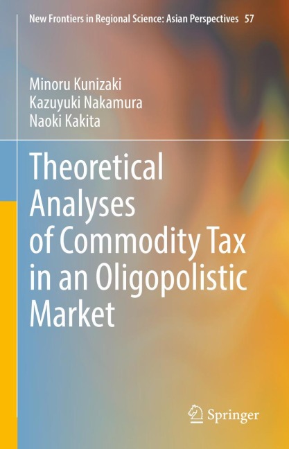 Theoretical Analyses of Commodity Tax in an Oligopolistic Market