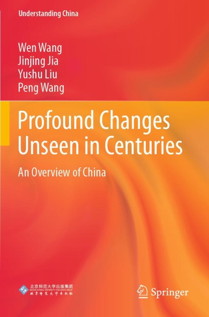 Profound Changes Unseen in Centuries: An Overview of China