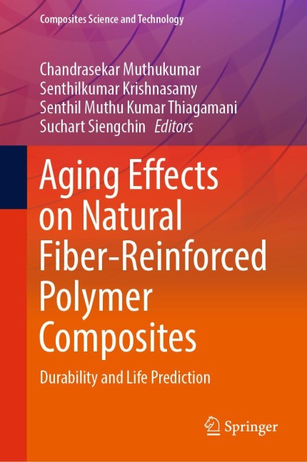 Aging Effects on Natural Fiber-Reinforced Polymer Composites: Durability and Life Prediction