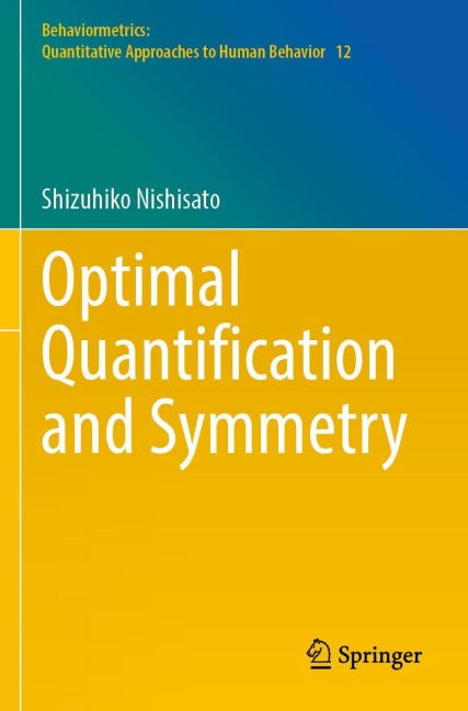 Optimal Quantification and Symmetry