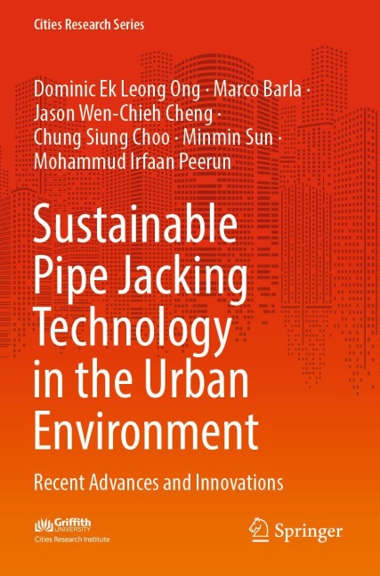Sustainable Pipe Jacking Technology in the Urban Environment: Recent Advances and Innovations