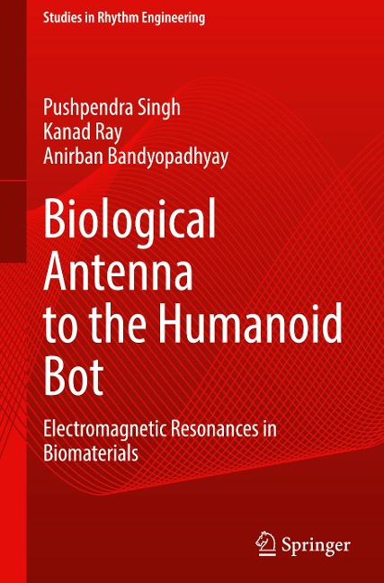 Biological Antenna to the Humanoid Bot: Electromagnetic Resonances in Biomaterials