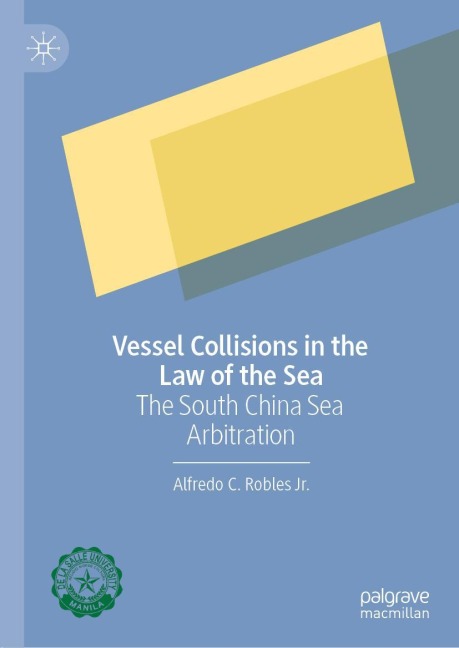 Vessel Collisions in the Law of the Sea: The South China Sea Arbitration
