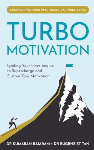 Turbo Motivation Igniting Your Inner Engine to Supercharge and Sustain Your Motivation