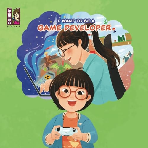 I Want To Be A Game Developer Turning Passion Into Pixels - Exploring the Exciting World of Game Development for Kids