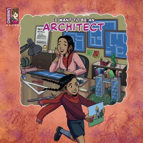 I Want To Be An Architect Inspiring Creativity in Kids