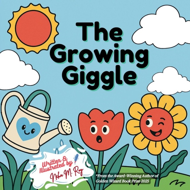 The Growing Giggle: A Fun STEM Story About Plants, Sunlight, and Growth for Curious Kids