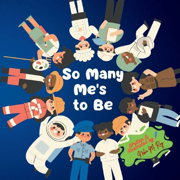 So Many Mes to Be: Positive self-image and goals, Self-discovery through play and imagination