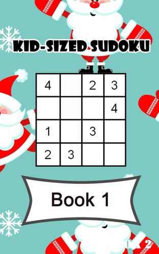 Kid-sized Sudoku Book 1