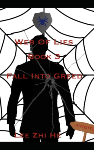 Fall Into Greed Web of Lies Book 3