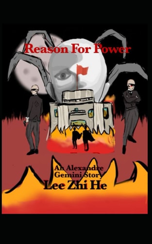 Reason for Power An Alexandre Gemini Story