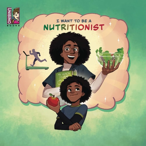 I Want To Be A Nutritionist Discovering the Path to Helping People Stay Healthy