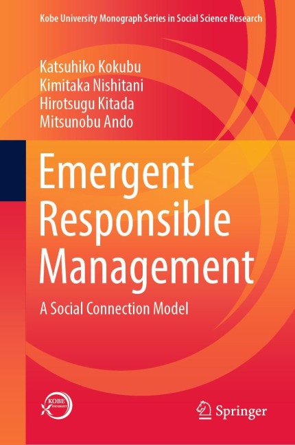 Emergent Responsible Management: A Social Connection Model