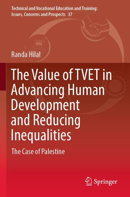 The Value of TVET in Advancing Human Development and Reducing Inequalities: The Case of Palestine
