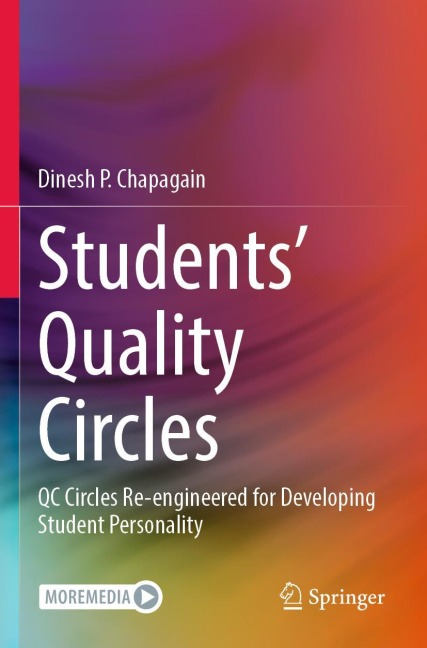 Students Quality Circles: QC Circles Re-engineered for Developing Student Personality