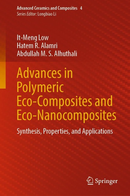 Advances in Polymeric Eco-Composites and Eco-Nanocomposites: Synthesis, Properties, and Applications