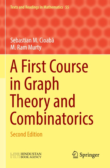 A First Course in Graph Theory and Combinatorics: Second Edition