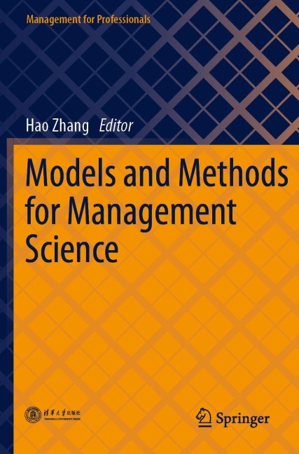 Models and Methods for Management Science